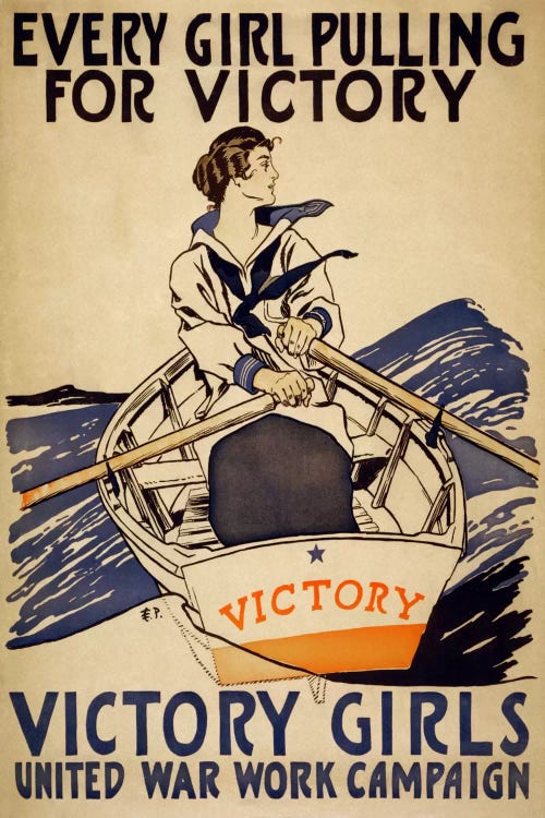 Every Girl Pulling for Victory (WWI Poster)