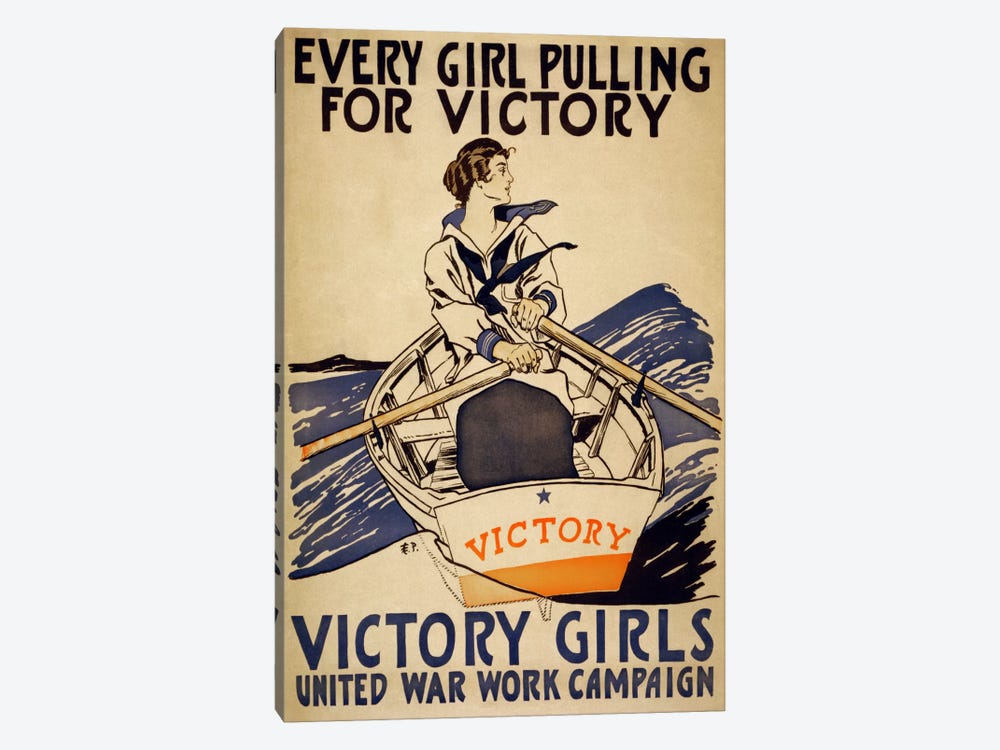 Every Girl Pulling for Victory (WWI Poster) by Unknown Artist 1-piece Art Print