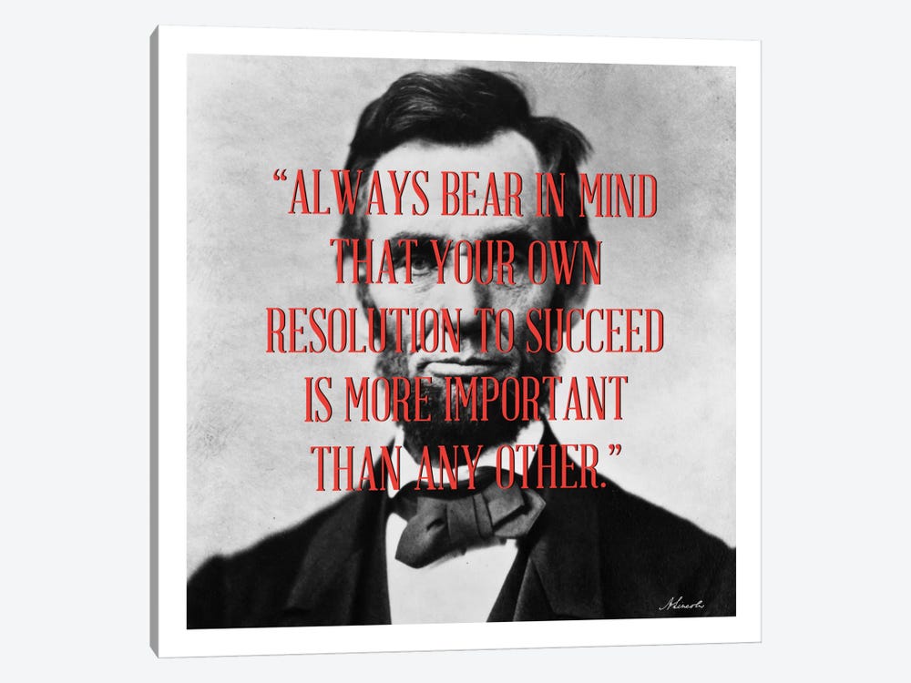 Abraham Lincoln Quote by Unknown Artist 1-piece Canvas Wall Art
