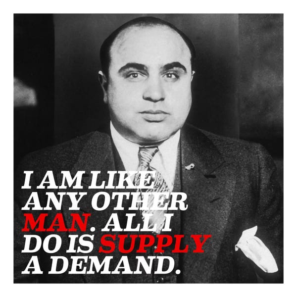 Pop Culture: Al Capone Quote by Unknown Artist