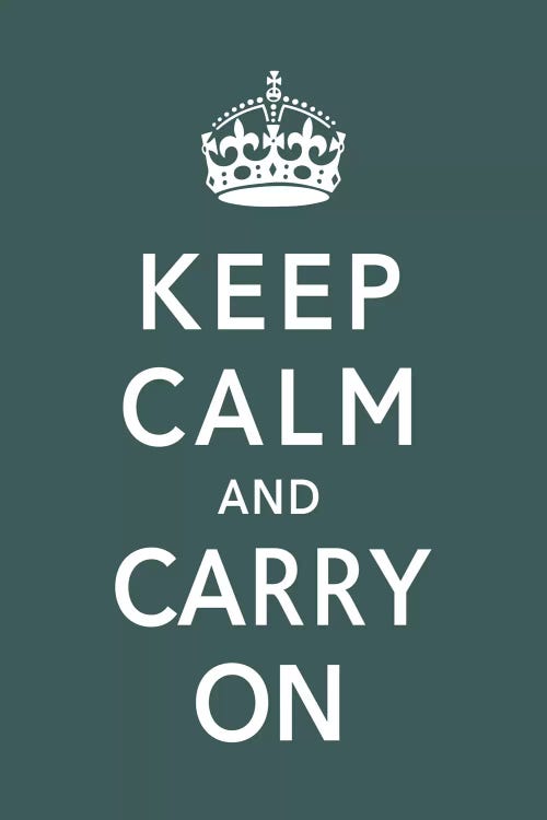 Keep Calm & Carry on (green)