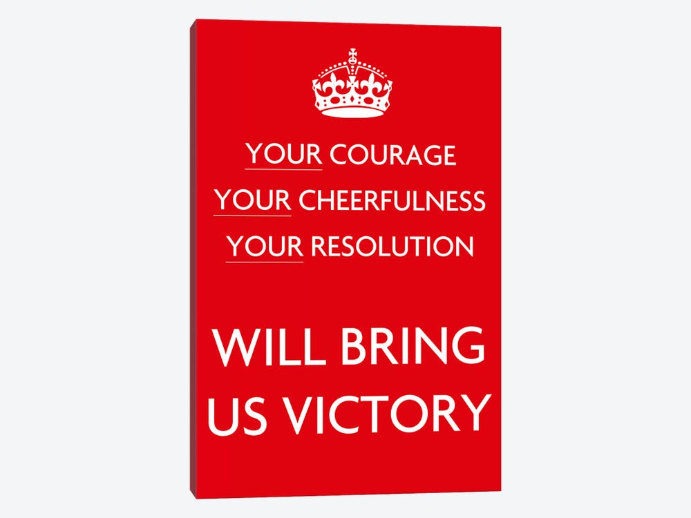 Your Courage Your Cheerfulness Your Resolution by Unknown Artist 1-piece Art Print