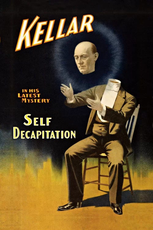 Kellar: Self Decapitation Vintage Magic Poster