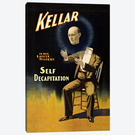 Kellar: Self Decapitation Vintage Magic Poster Canvas Print #5028} by Unknown Artist Art Print