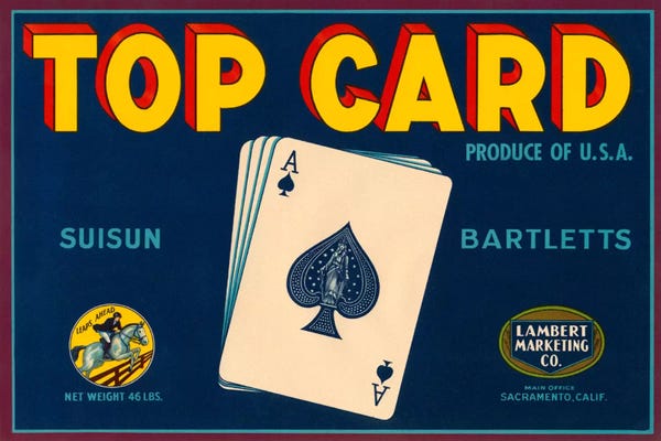 Top Card Brand Suisun Bartletts Lebel Vintage Poster