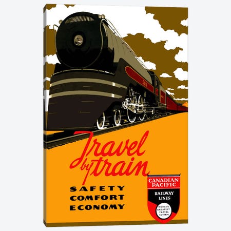 Travel by Train (Safety Comfort Economy) Advertising Vintage Poster Canvas Print #5248} by Unknown Artist Art Print