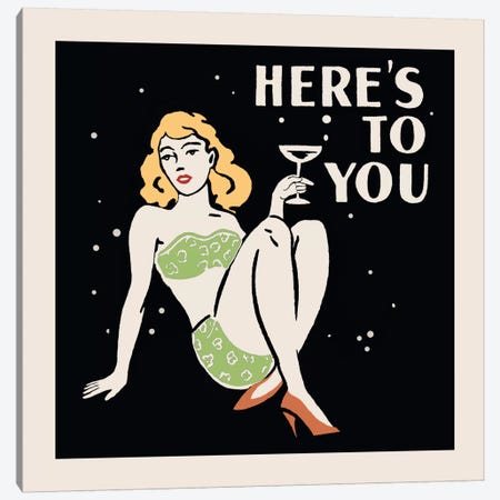 "Here’s To You" Vintage Bar Advertisement Canvas Print #5343} by Retro Series Canvas Wall Art