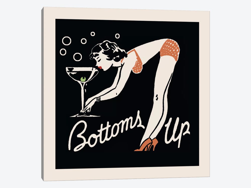 Bottoms Up - Vintage Ad Poster by Retro Series 1-piece Canvas Artwork