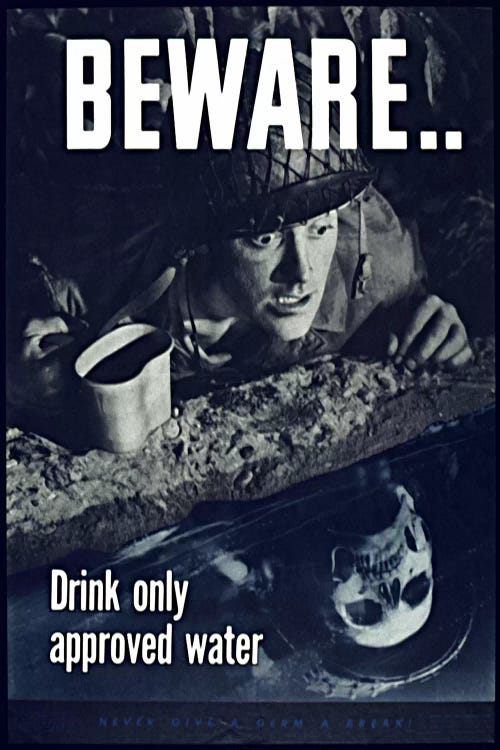 Beware: Drink Only Approved Water (WWII Vintage Poster)