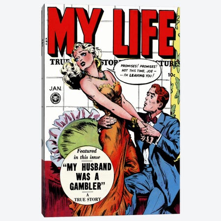 "My Husband was a Gambler" (My Life Comic Book) - Vintage Poster Canvas Print #8820} by Unknown Artist Canvas Wall Art
