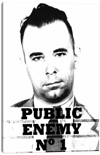 John Dillinger; Public Enemy Number 1 - Gangster Mugshot Canvas Art Print - Gangsters & Criminals