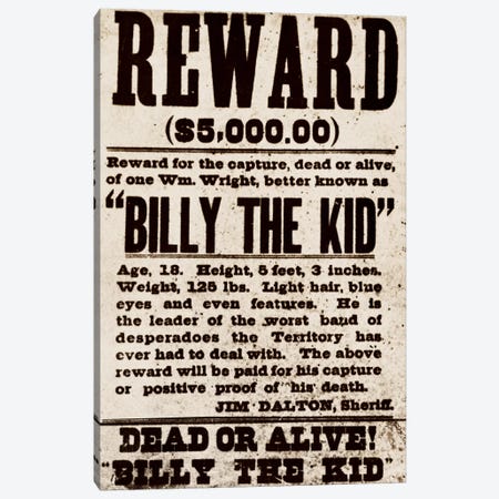 Dead or Alive - Billy The Kid Canvas Print #8855} by Unknown Artist Canvas Wall Art