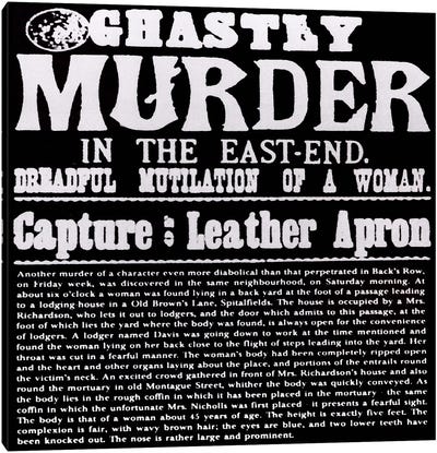 Ghastly Murder in The East-End Canvas Art Print - Mugshot Collection