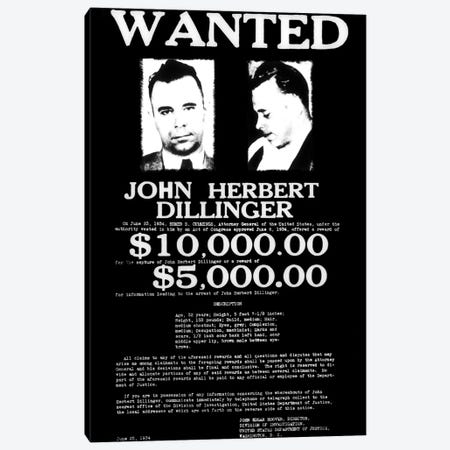 Wanted - John Herbert Dillinger Canvas Print #8857} by Unknown Artist Canvas Wall Art