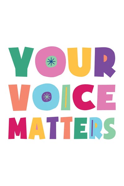 Inspirational Office: Colorful Your Voice Matters by Alyssa Banta