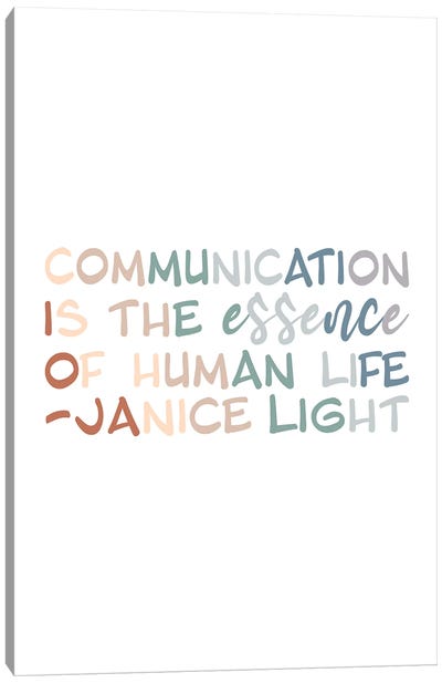Communication Quote Canvas Art Print - Alyssa Banta