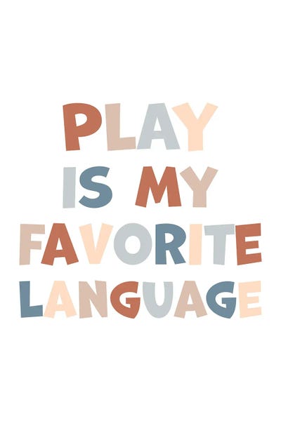 Neutral Play Is My Favorite Language by Alyssa Banta framed wall art