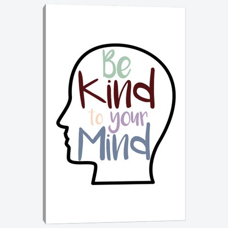 Kind To Your Mind Canvas Print #ABN42} by Alyssa Banta Canvas Artwork