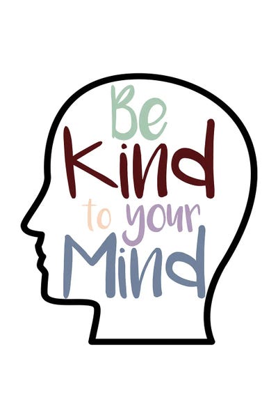 Kind To Your Mind