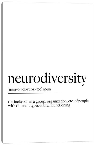 Neurodiversity Quote Canvas Art Print - Neurodiversity