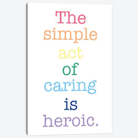 Act Of Caring Quote Canvas Print #ABN5} by Alyssa Banta Canvas Print
