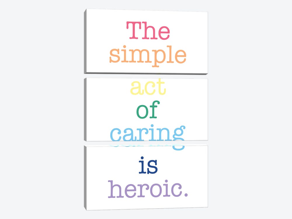 Act Of Caring Quote by Alyssa Banta 3-piece Canvas Art Print