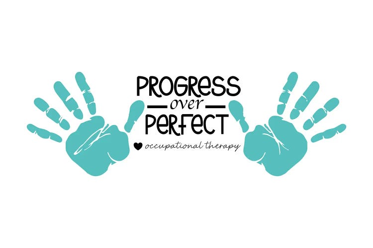 Progress Over Perfect