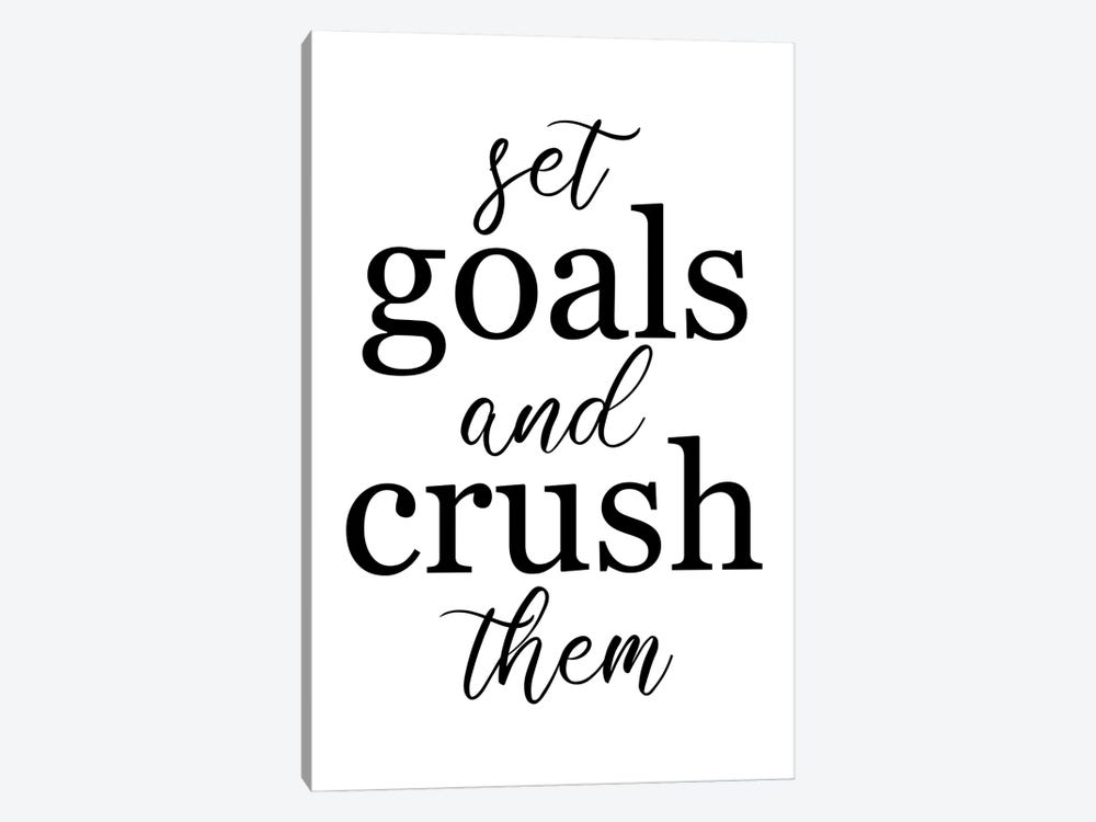 Set Goals And Crush Them by Alyssa Banta 1-piece Canvas Art Print