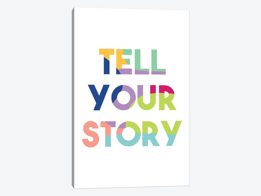 Tell Your Story by Alyssa Banta 1-piece Canvas Art Print