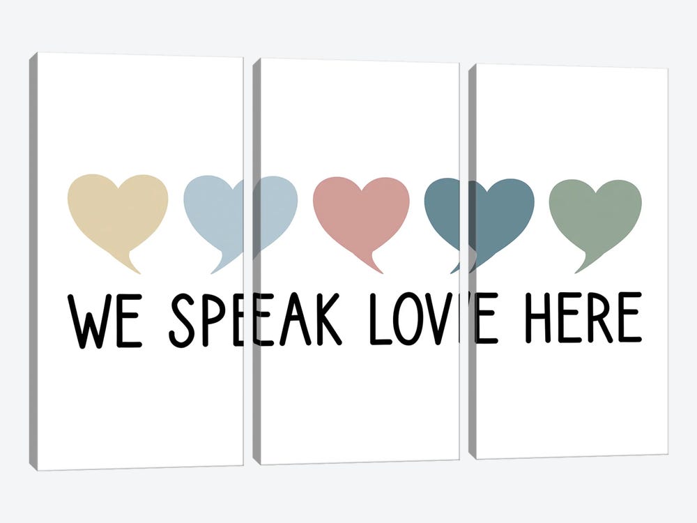 We Speak Love Here by Alyssa Banta 3-piece Canvas Print