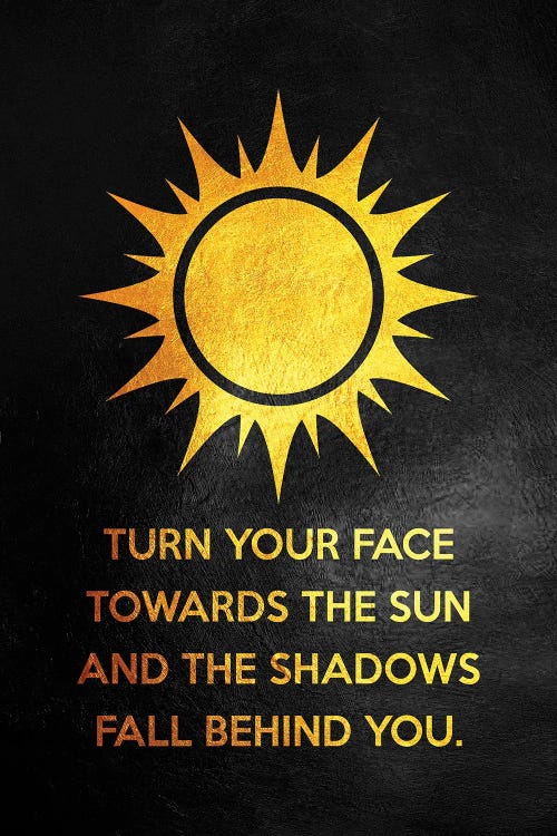 Turn Your Face Towards The Sun