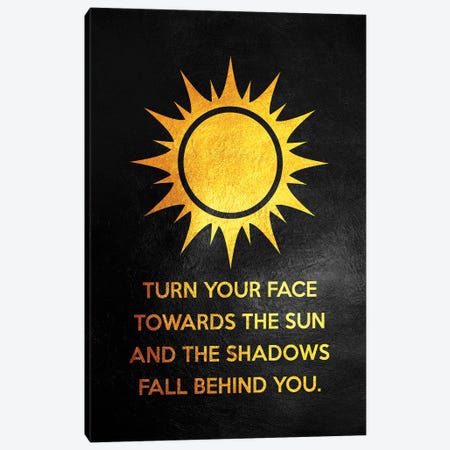 Turn Your Face Towards The Sun Canvas Print #ABV1007} by Adrian Baldovino Canvas Art