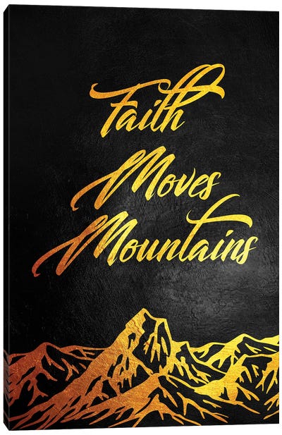 Faith Move Mountains II Canvas Art Print - Minimalist Quotes