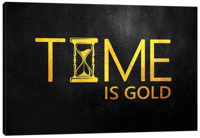 Time Is Gold Canvas Art Print - Motivational