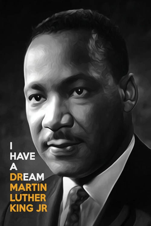 Martin Luther King - I Have A Dream by Adrian Baldovino wall art