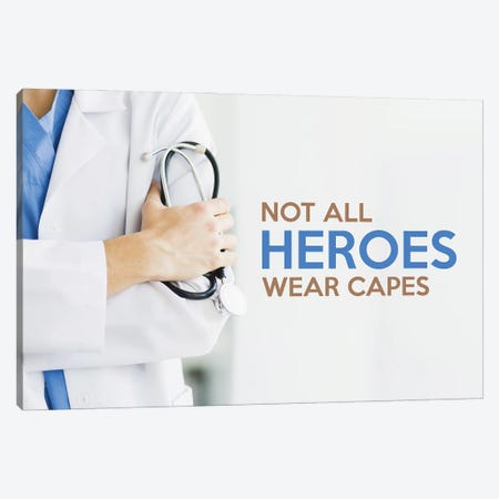 Not All Heroes Wear Capes Canvas Print #ABV1138} by Adrian Baldovino Canvas Print