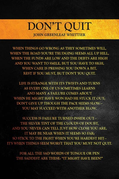 Gold: Don't Quit Poem by Adrian Baldovino
