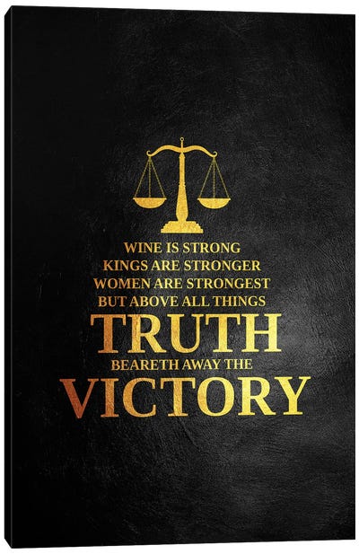 Truth Is Victory Canvas Art Print - Wisdom Art