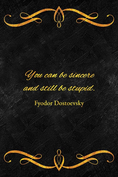 Sincere Yet Stupid - Fyodor Dostoevsky by Adrian Baldovino wall art