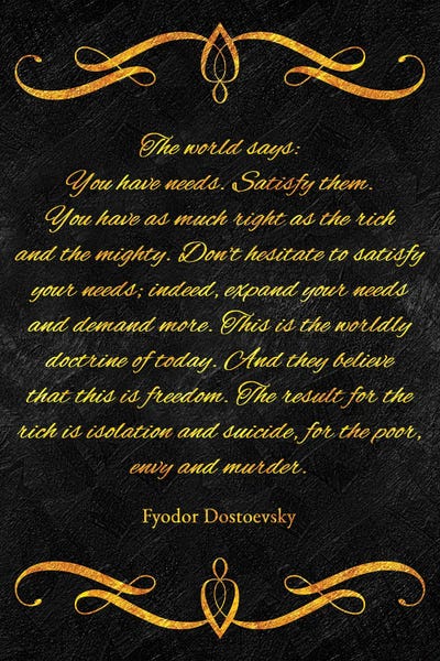 What The World Says - Fyodor Dostoevsky