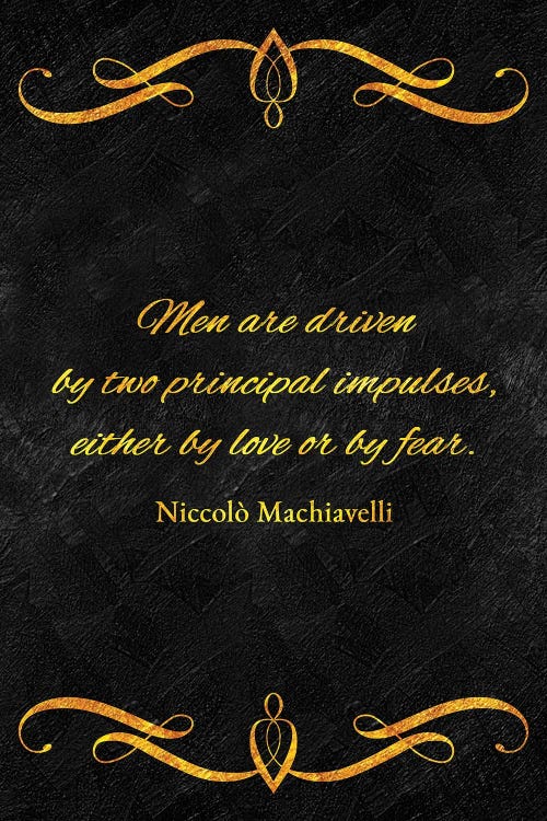 Love Or Fear - Niccolò Machiavelli