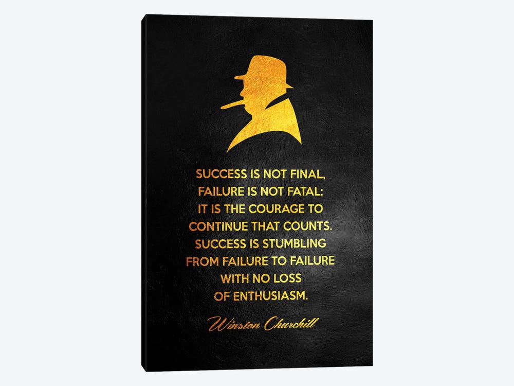 Winston Churchill Motivational Quote by Adrian Baldovino 1-piece Canvas Art