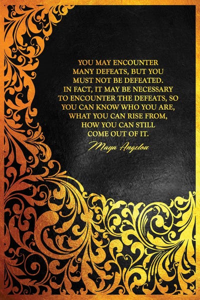 Literature: Maya Angelou Motivational Quote by Adrian Baldovino