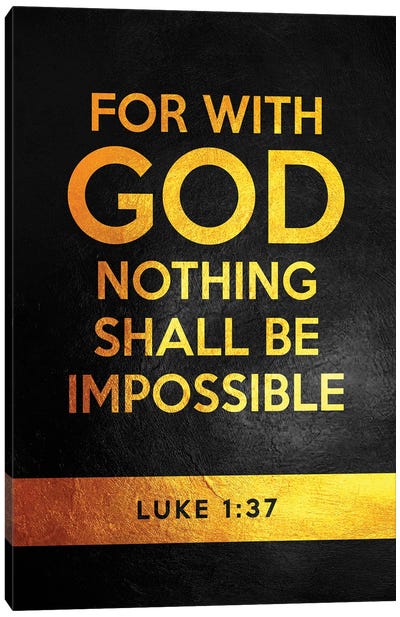 Luke 1:37 Bible Verse Canvas Art Print - Faith Art