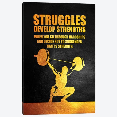 Struggles Develop Strength Canvas Print #ABV940} by Adrian Baldovino Canvas Art