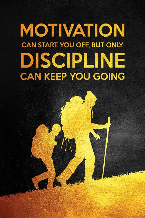 Motivation And Discipline