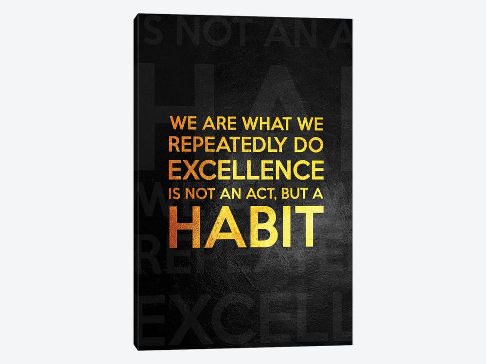 Make Excellence Your Habit - Aristotle by Adrian Baldovino 1-piece Art Print