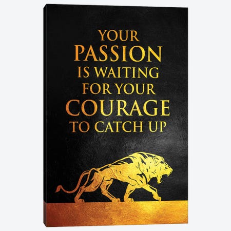 Passion And Courage Canvas Print #ABV969} by Adrian Baldovino Canvas Artwork