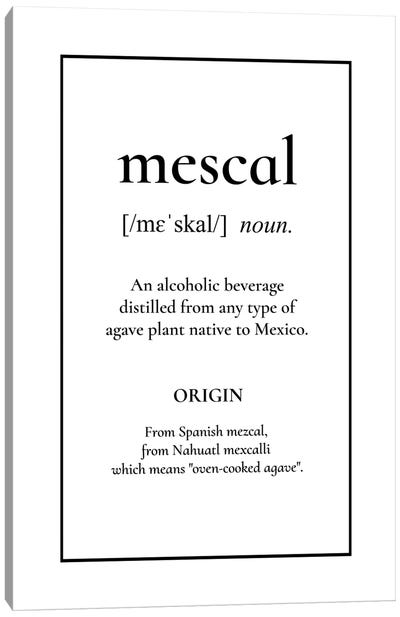 Mescal Definition Canvas Art Print