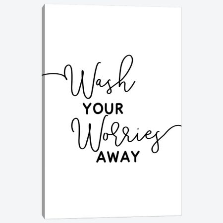 Wash Your Worries Away Canvas Print #ACE21} by Alchera Design Posters Canvas Art